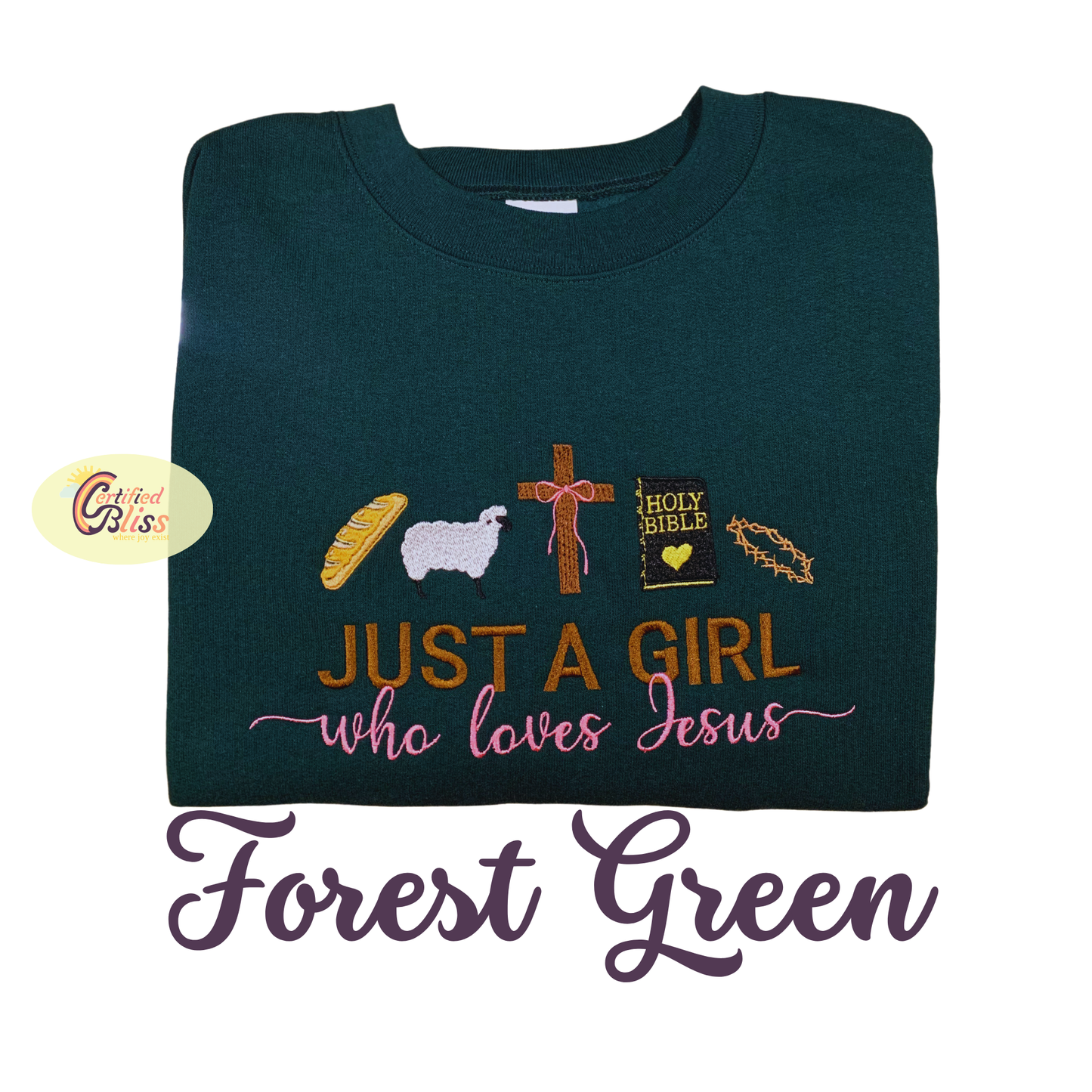 I'm Just A Girl Who Loves Jesus Crewneck