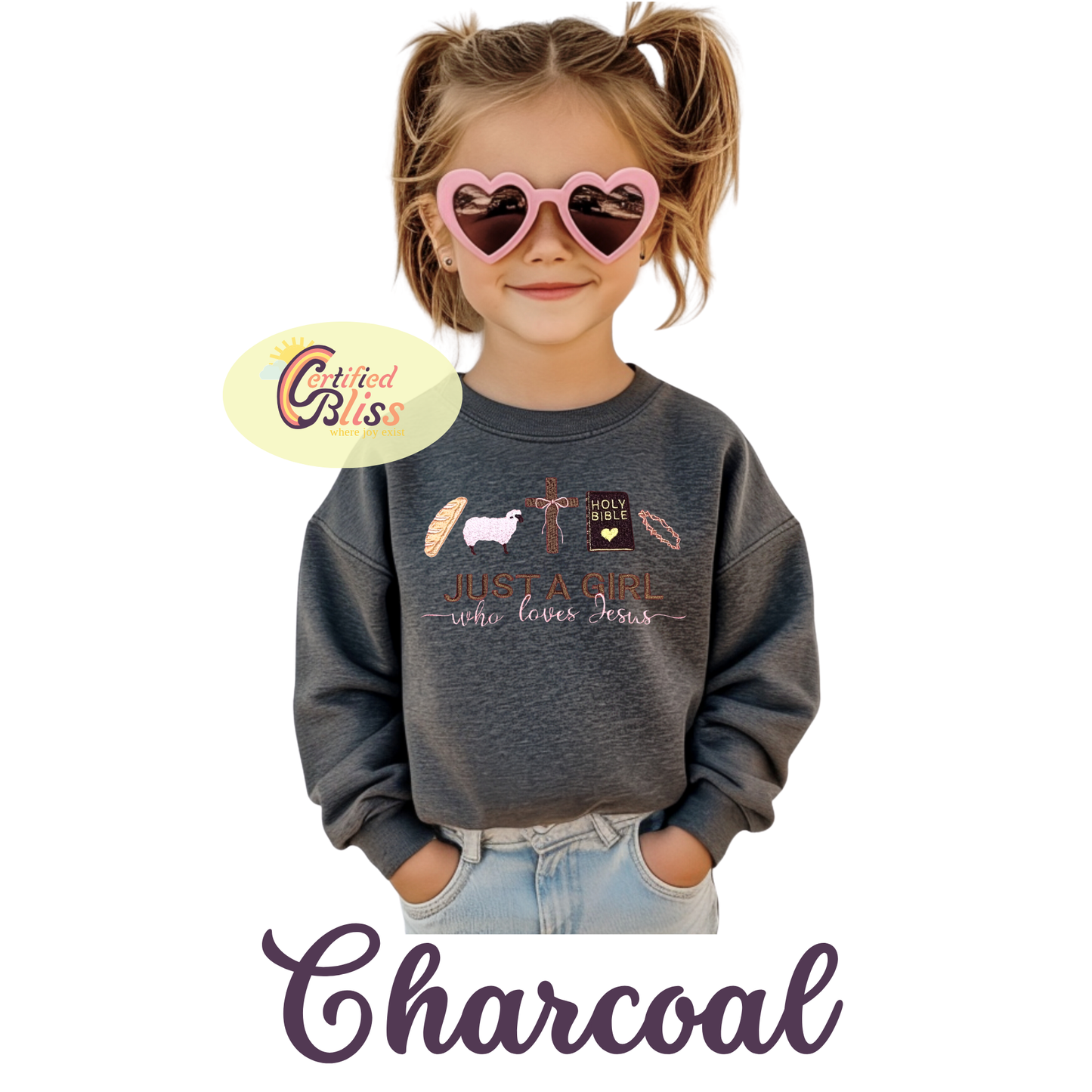 Just A Girl Who Loves Jesus - Kids Sizes