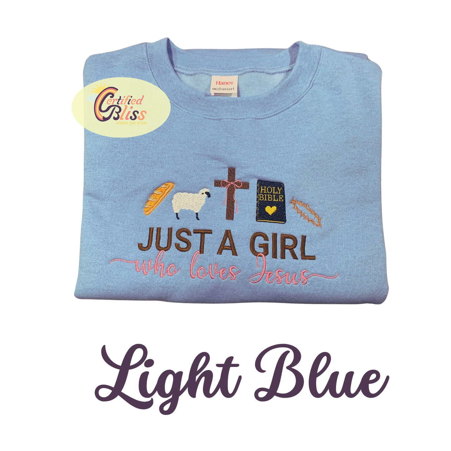 Just A Girl Who Loves Jesus - Kids Sizes