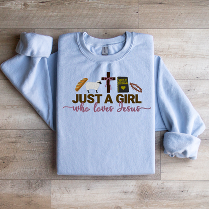 I'm Just A Girl Who Loves Jesus Crewneck