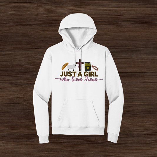 I'm Just A Girl Who Loves Jesus Hoodie