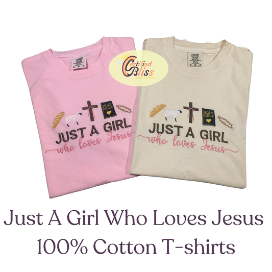 Just A Girl Who Loves Jesus T-Shirts & Long Sleeve Shirts