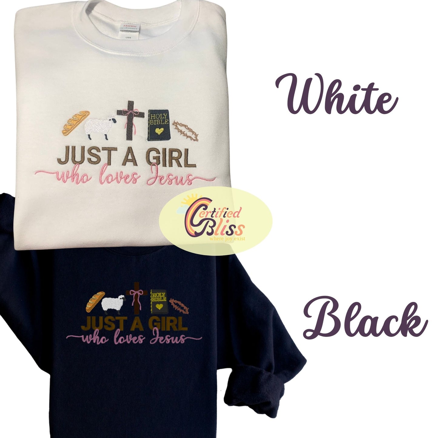 I'm Just A Girl Who Loves Jesus Crewneck