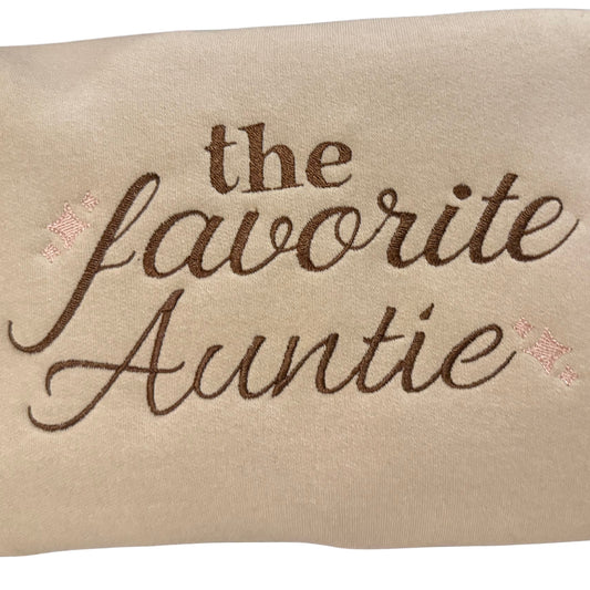 Favorite Auntie! Crewneck