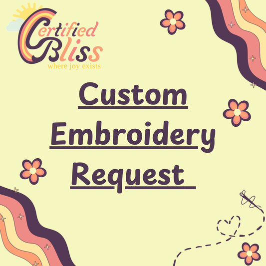 Custom Embroidery Requests